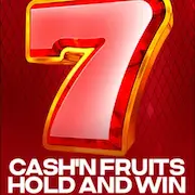 Cash'n Fruits Hold and Win